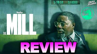 THE MILL (2023) Is... | Spoiler Free Review | Lil Rel Howery Sci-Fi Thriller HULU Movie