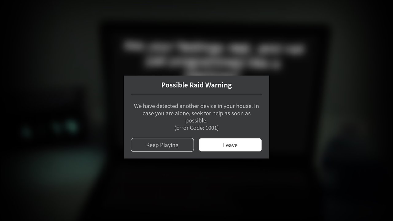 Roblox Error Code 1001: Possible Raid Warning - Another Device