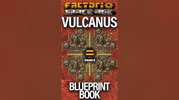 GET YOUR VULCANUS BLUEPRINTS BOOK HERE - #factorio #spaceage