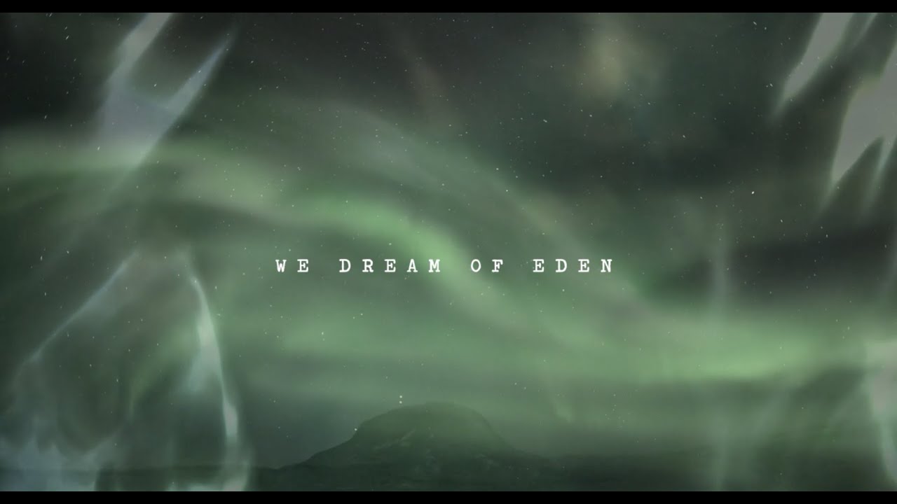 We Dream of Eden - Sacred Spaces