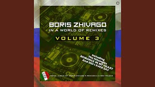 Dreaming in the Night (Extended Vocal World Mix) - Boris Zhivago