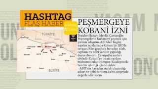 PEŞMERGEYE KOBANİYE GİRİŞ İZNİ VERİLDİ