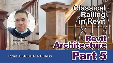 REVIT ARCHITECTURE PART 5 (CLASSICAL RAILINGS)