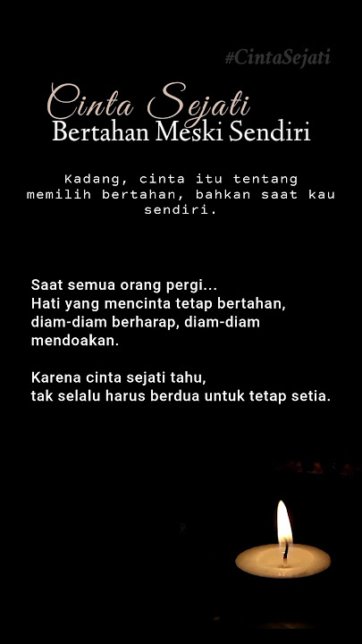 Cinta Sejati Tak Harus Memiliki || Ketika Bertahan Meski Sendiri Menjadi Pilihan #cintasejati