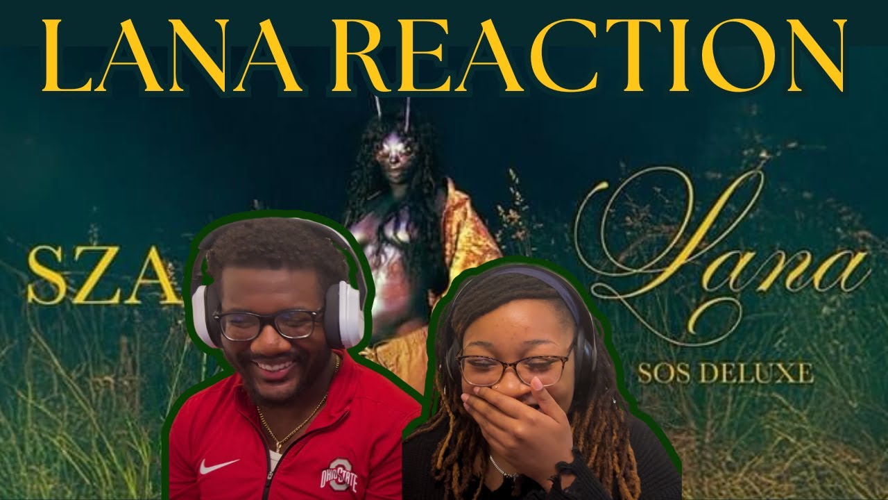 SZA SOS Deluxe: LANA First Reaction | SHE DID IT AGAIN!! 😳