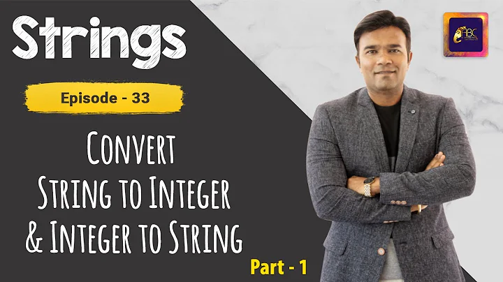 How to convert String to Integer and Integer to String in Java | Part - 1 | ABC