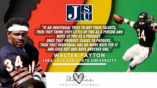JACKSON STATE Football Legend and NFL HOFer Walter Payton