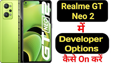 How to enable developer options in Realme GT Neo 2 || Realme GT Neo 2 developer options  ||