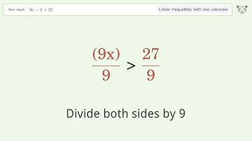 Solving Linear Inequalities: 9x-2 is Greater Than 25