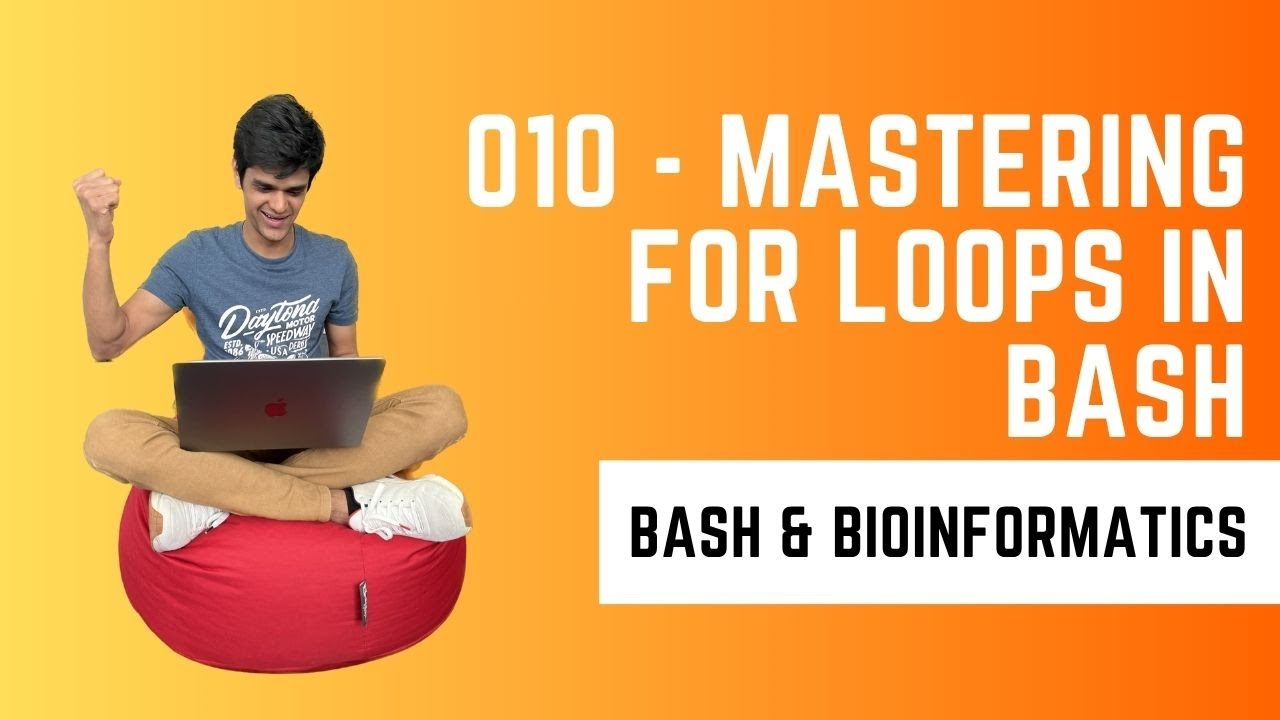 Mastering For Loops in Bash | Bash Essentials for Bioinformatics (BEB ...