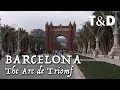 Barcelona City Guide: The Arc de Triomf (Arco de Triunfo) 🇪🇸 Spain Best City