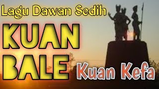 KUAN BALE