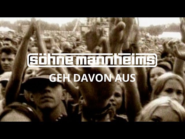 Söhne Mannheims - Geh Davon Aus