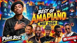 Best Of Amapiano Hype Dance Mix 2026 New Songs |BENZOO | SCOTT MAPHUMA | OPTIMIST| By PIANO BOIZ DJS