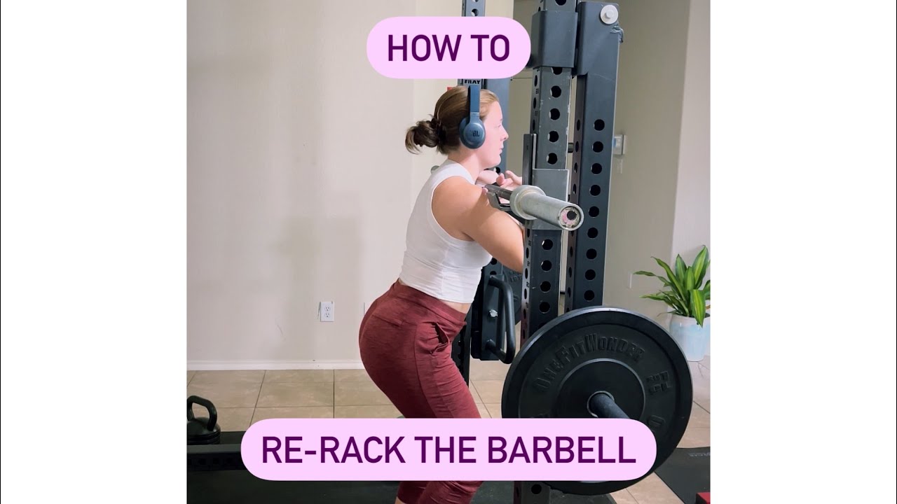 Re Racking Re Racking the Barbell - YouTube