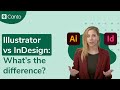 Illustrator vs InDesign: What's the difference?