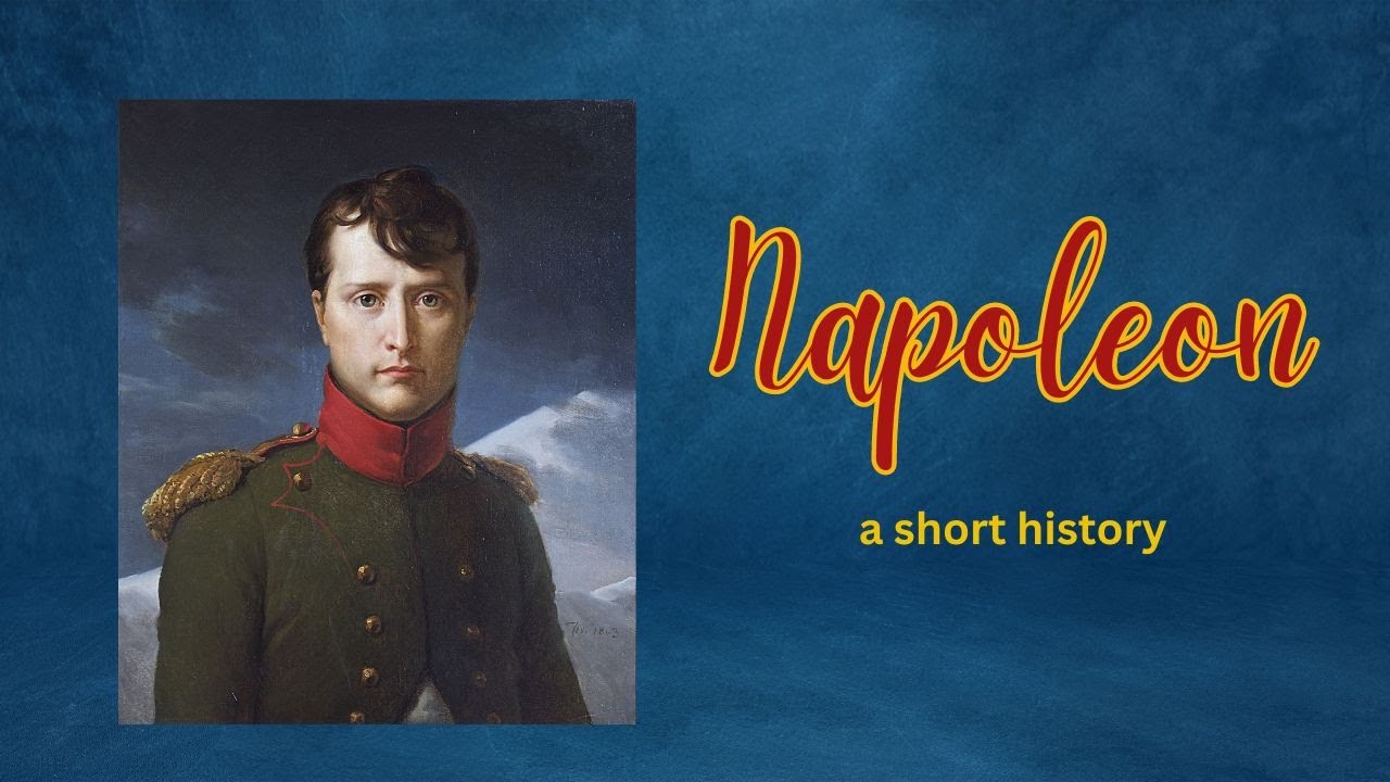 Napoleon in 10 Minutes: Conquests, Exile & Legacy! - YouTube