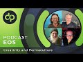 Permaculture and Creativity | Discover Permaculture: The Podcast