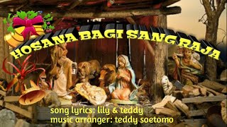 Video thumbnail of "HOSANA BAGI SANG RAJA!"
