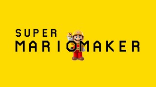 Super Mario Maker: Intro, Tutorial & Title Levels
