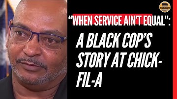The Badge Didn’t Matter: How a Black Cop Got Treated at Chick-fil-A