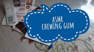 АСМР жуем жвачку подписываем открытку ASMR chewing gum 😚