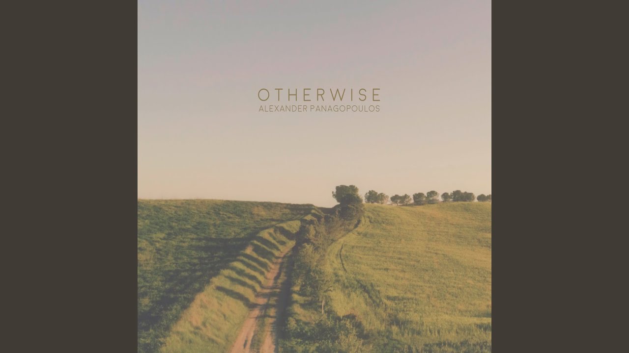 Otherwise - YouTube