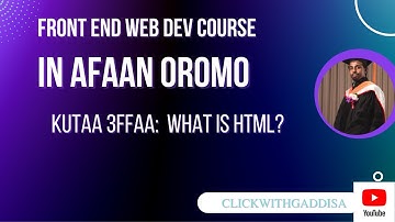 Part 3: What is HTML | in Afan Oromo | Front-back-full stack|HTTP