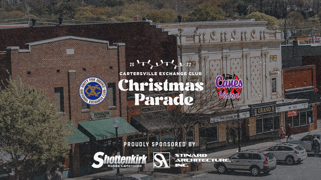 2022 Cartersville Exchange Christmas Parade Sponsored by Shottenkirk ...