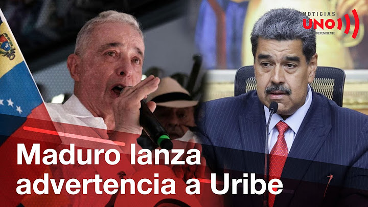 Nicolás Maduro responde a Uribe con ultimátum diplomático | Noticias UNO