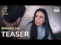Turkish Drama In Urdu | Ain Ishq | One Love | Teaser Episode 118 | UD2O