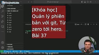 Bài 37: Khoá học Git - Merge conflicts