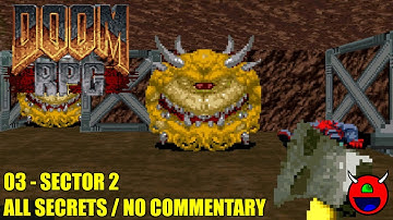 Doom RPG - 03 Sector 2 - All Secrets No Commentary