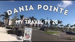 New Dania Pointe Shopping👛 👠👙Hotel 🏨 And Office  Center🖥 🖨