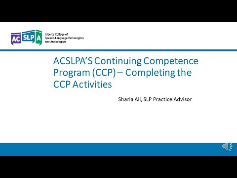 ACSLPA’s Continuing Competence Program – Completing the CCP Activities