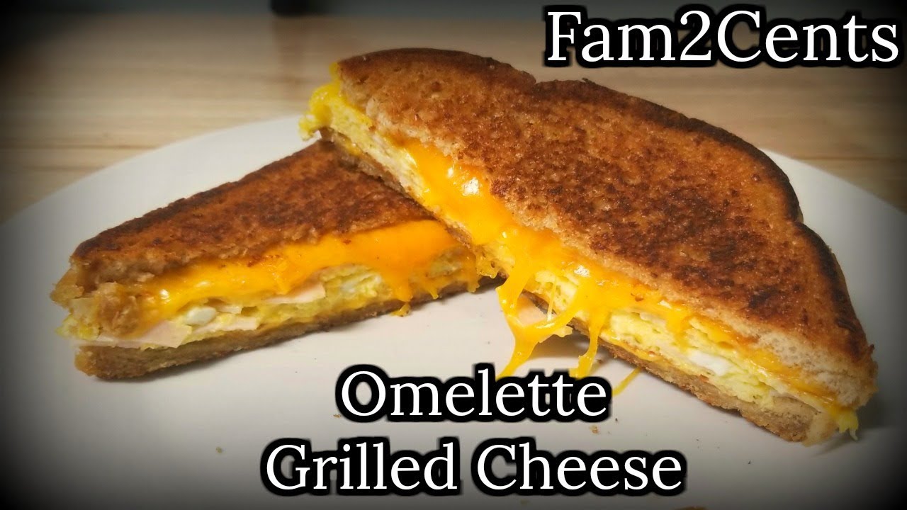 Omelette Grilled Cheese Sandwich Rapid2Cents YouTube