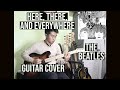 HERE, THERE, AND EVERYWHERE | THE BEATLES | (Lead Guitar Cover)