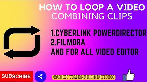 How to loop a video, combine two clips