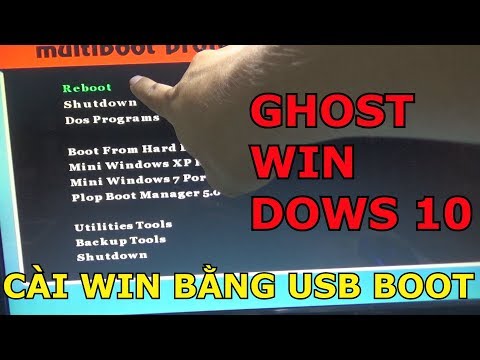 CÀI WINDOWS ,GHOST WIN 10 BẰNG USB BOOT Tập 102/Miền Tây Dấu Yêu