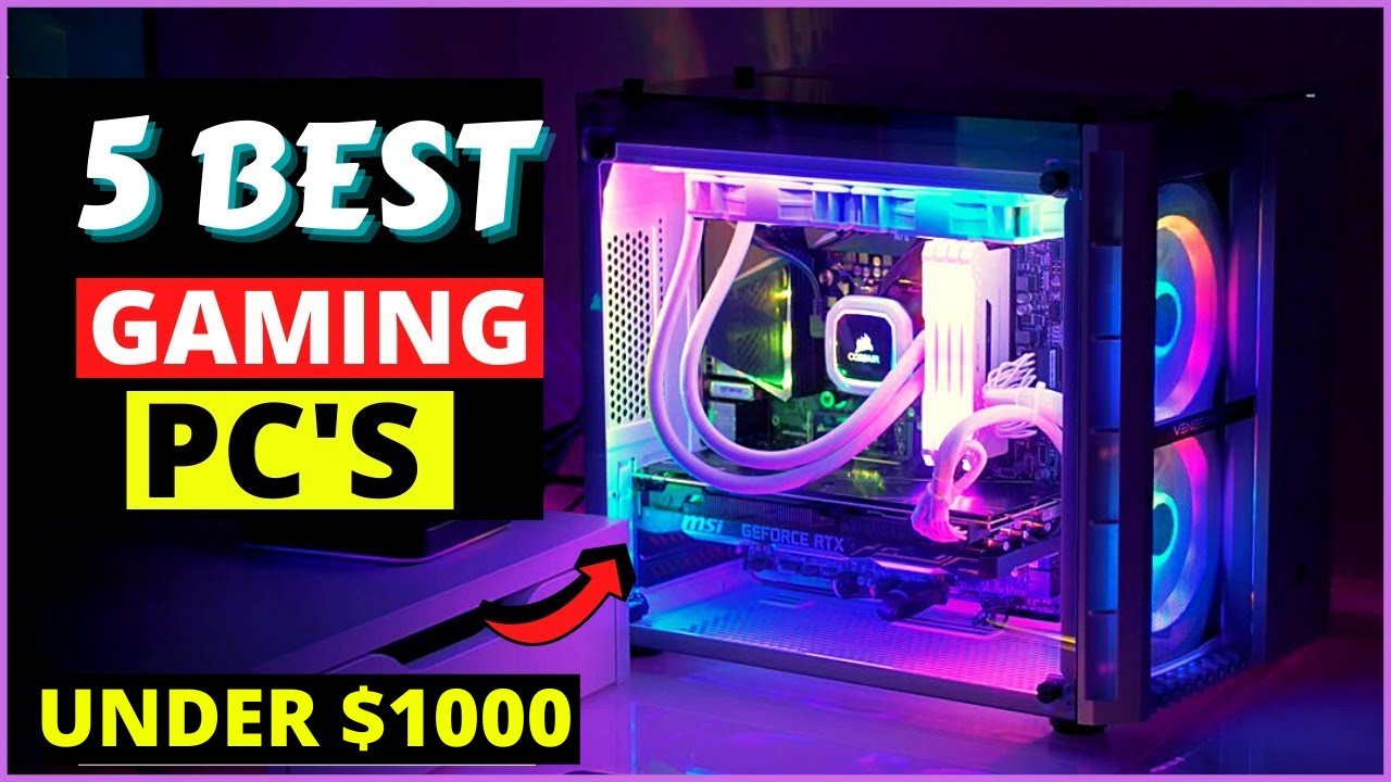 5 Best Prebuilt gaming PC under 1000 in 2024 Budget Cheap PC for