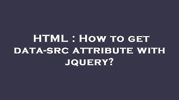 HTML : How to get data-src attribute with jquery?