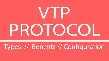 VTP PROTOCOL // Types // Benefits // Configuration // CCNA 200-301 FREE
