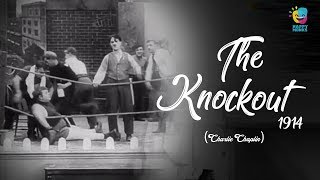 The Knockout (1914) Charlie Chaplin Silent Comedy Film | Mack Sennett