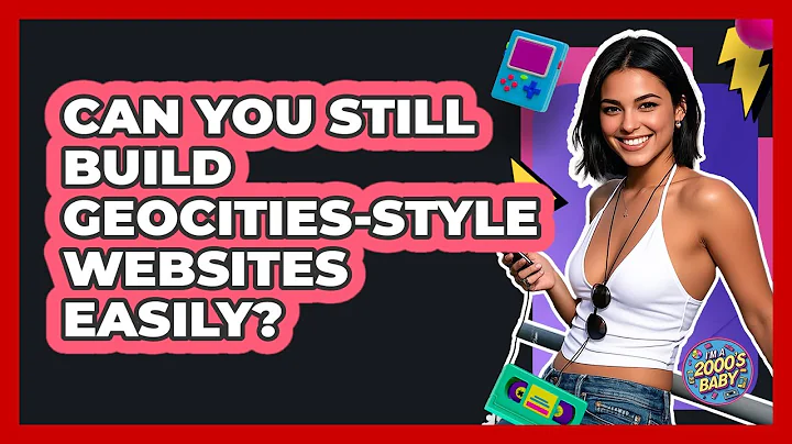 Can You Still Build Geocities-style Websites Easily? - I'm a 2000s Baby