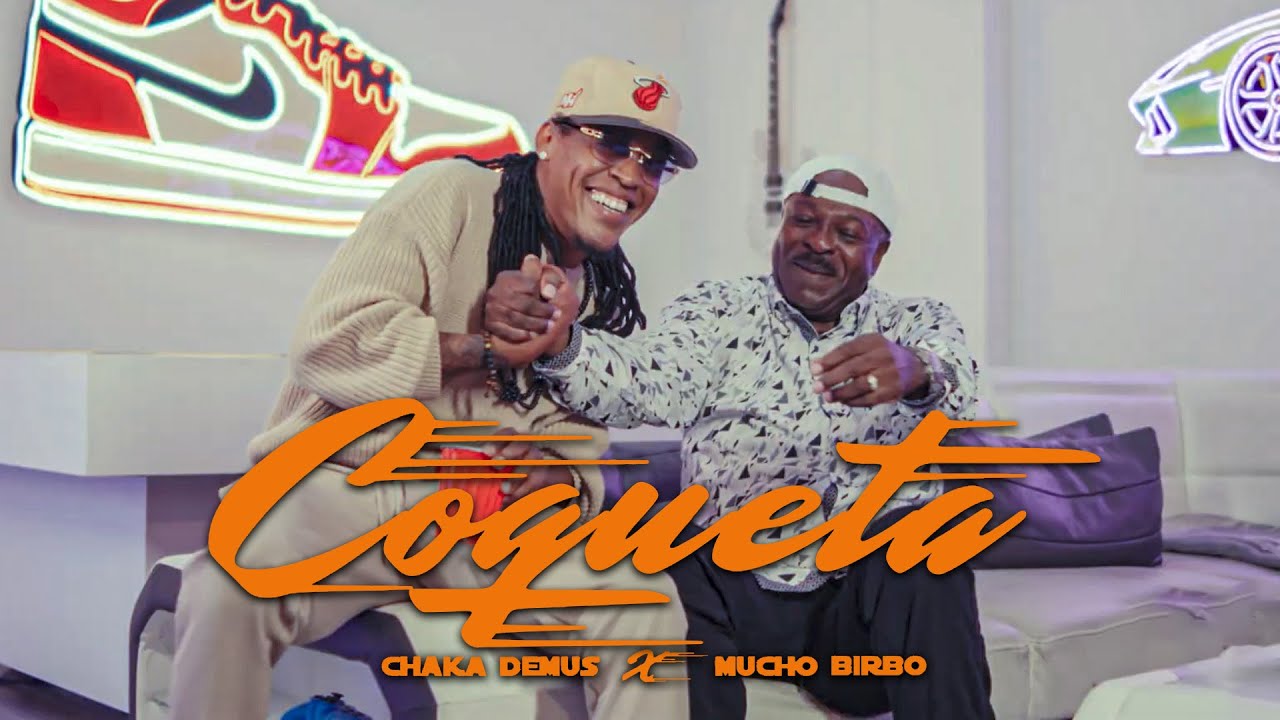 Chaka Demus, Mucho Birbo - Coqueta (Official Video)