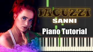 Video thumbnail of "SANNI - JACUZZI | Piano Tutorial"