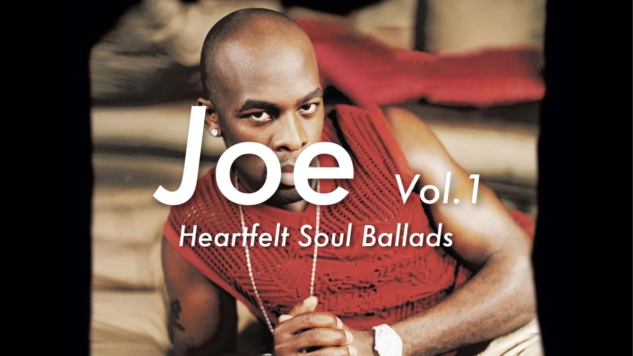 Joe Vol.1 Heartfelt Soul Ballads /ジョー ミッドテンポバラード