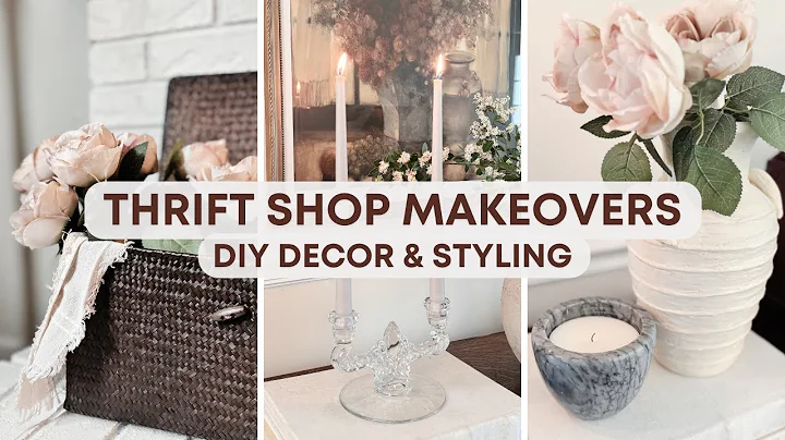 DIY Thrifted Home Decor | Thrift and Decorate With Me | Budget-Friendly Decor Ideas