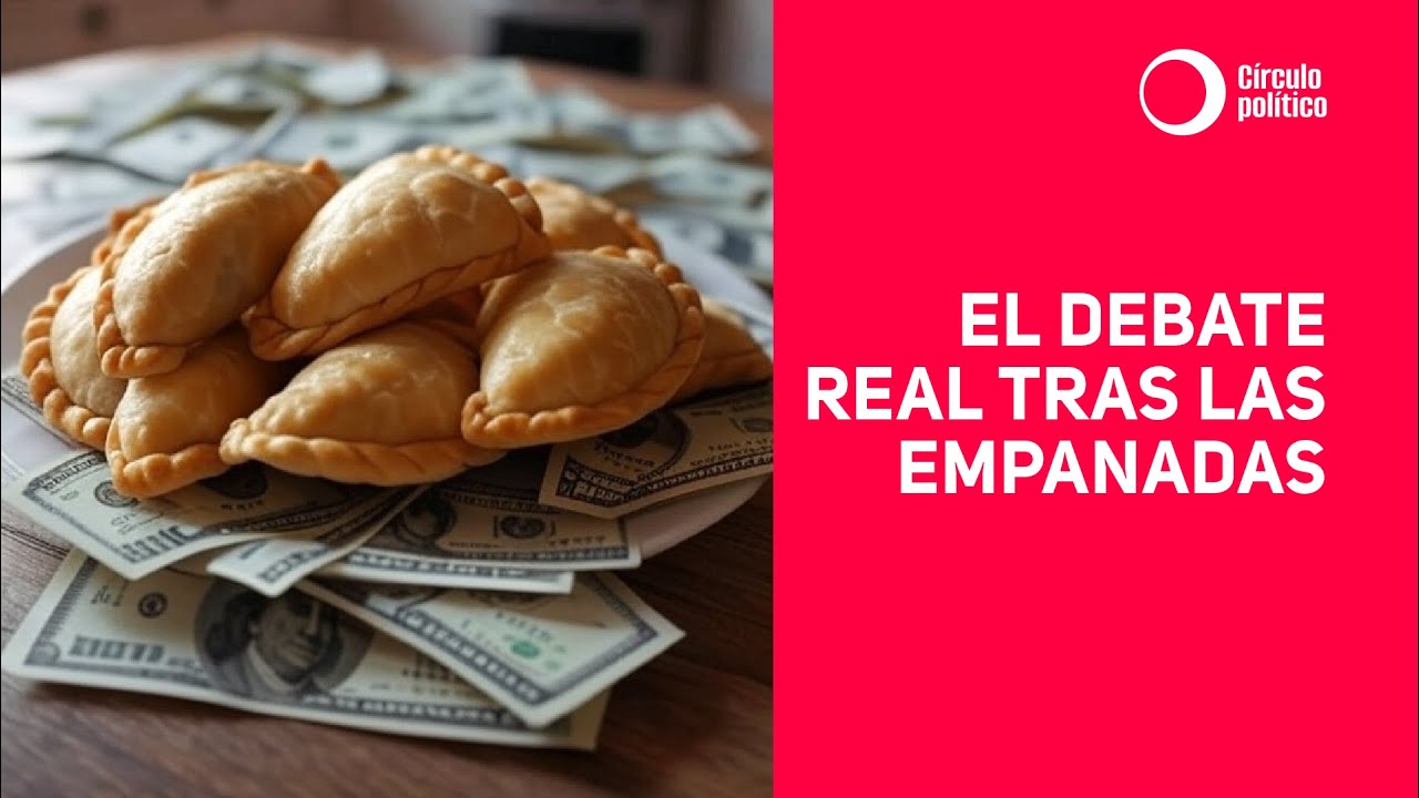 ¿Empanadas o desigualdad? EL VERDADERO DEBATE TRAS LOS DICHOS DE DARÍN ...