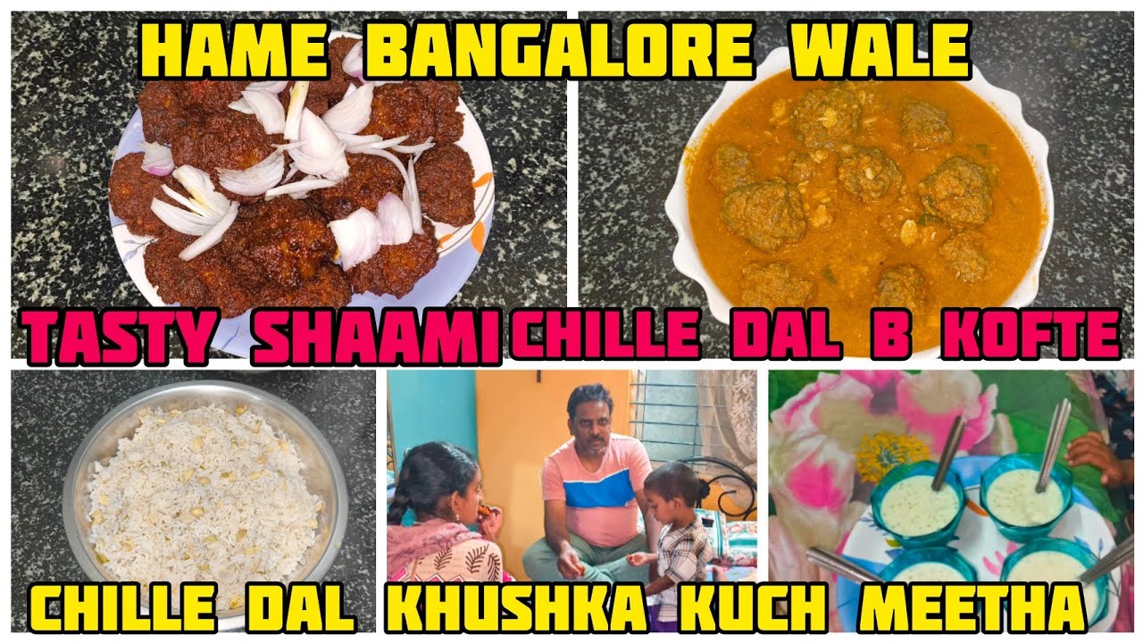 Bangalore styke Chille Dal Kofte| Bhook se halat| Tasty 😋 Shaami| Chilli Dal Khushka| 